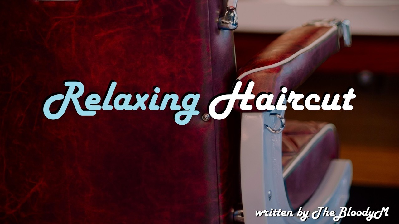 Flirty Stylist Gives You a Relaxing Haircut ASMR Roleplay -- (Female x Listener) (F4A) (Binaural)