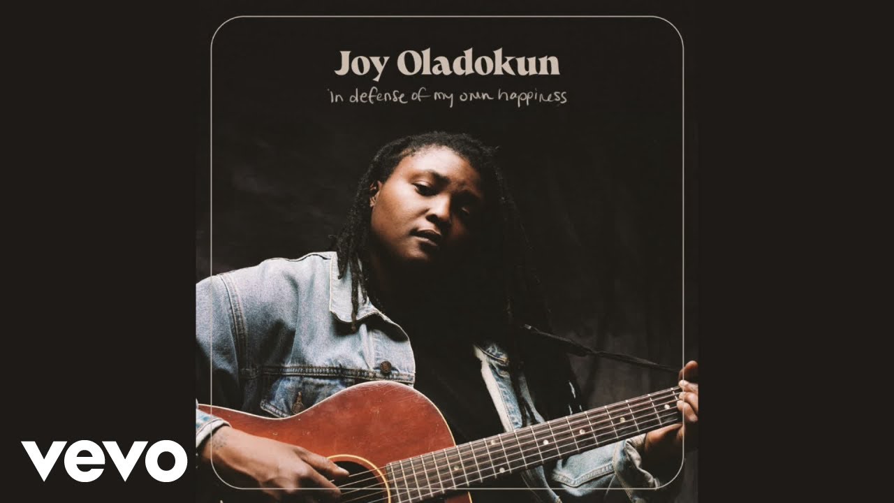 Joy Oladokun - in defense of my own happiness (Visualizer)