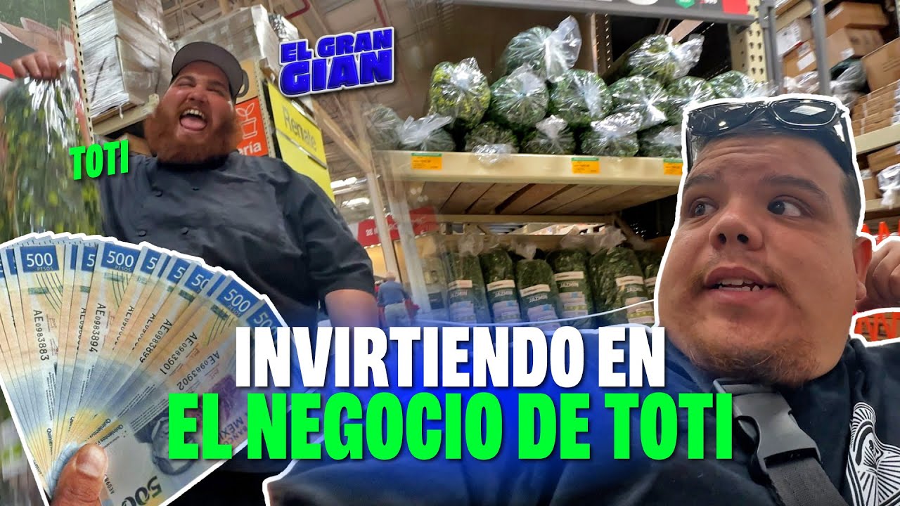 INVIRTIENDO para el restaurante de Toti  - El Gran Gian