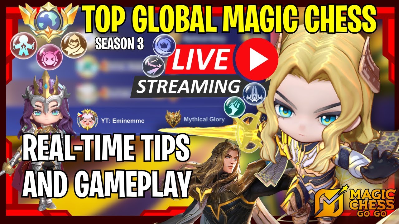 🔴 LIVE: TOP 4 GLOBAL MAGIC CHESS GO GO S3 3100+ STARS!!!