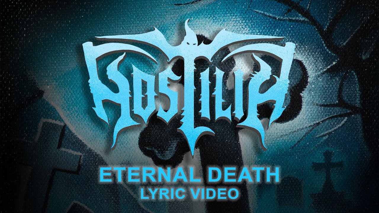 Hostilia - Eternal Death (Official Lyric Video) 2025
