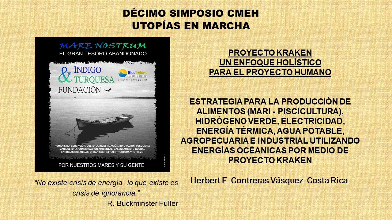 Ponencia: “Un Enfoque Holístico para el Proyecto Humano.” Herbert Contreras Vásquez. Costa Rica.