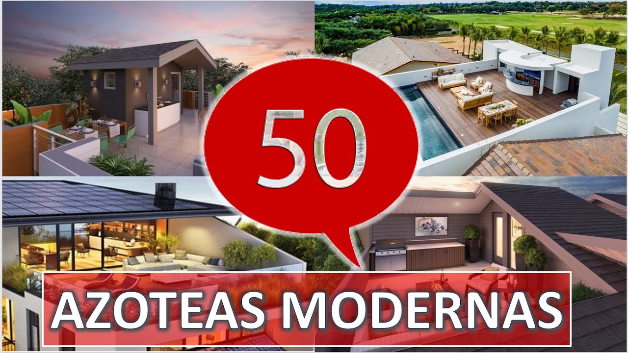50 DISEÑOS de AZOTEAS MODERNAS