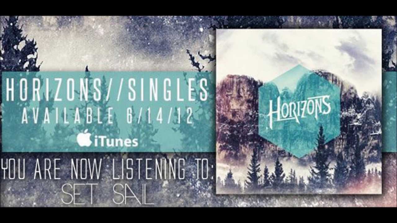 Horizons - Set Sail