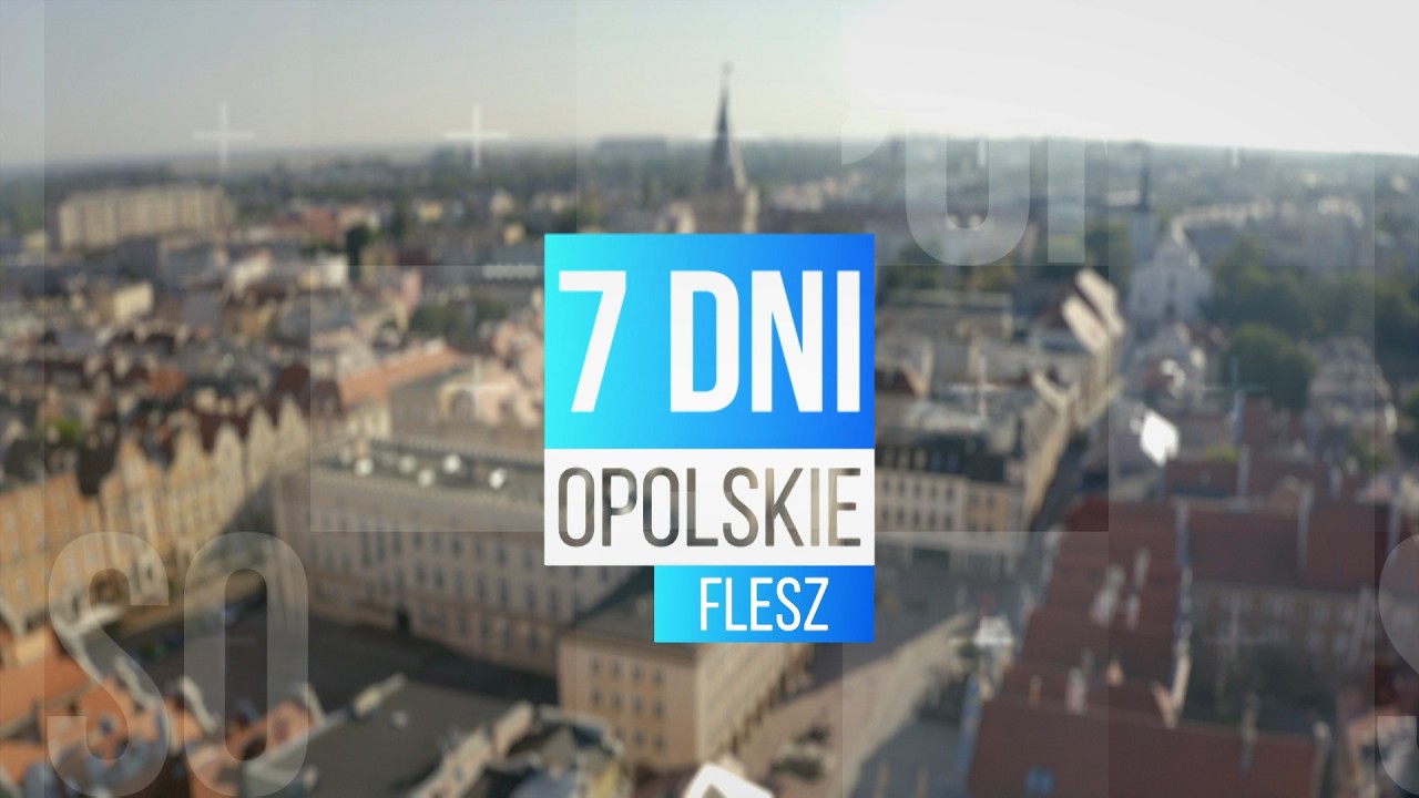 „7 dni Opolskie - Flesz”, 22 lutego 2026. Zobacz program