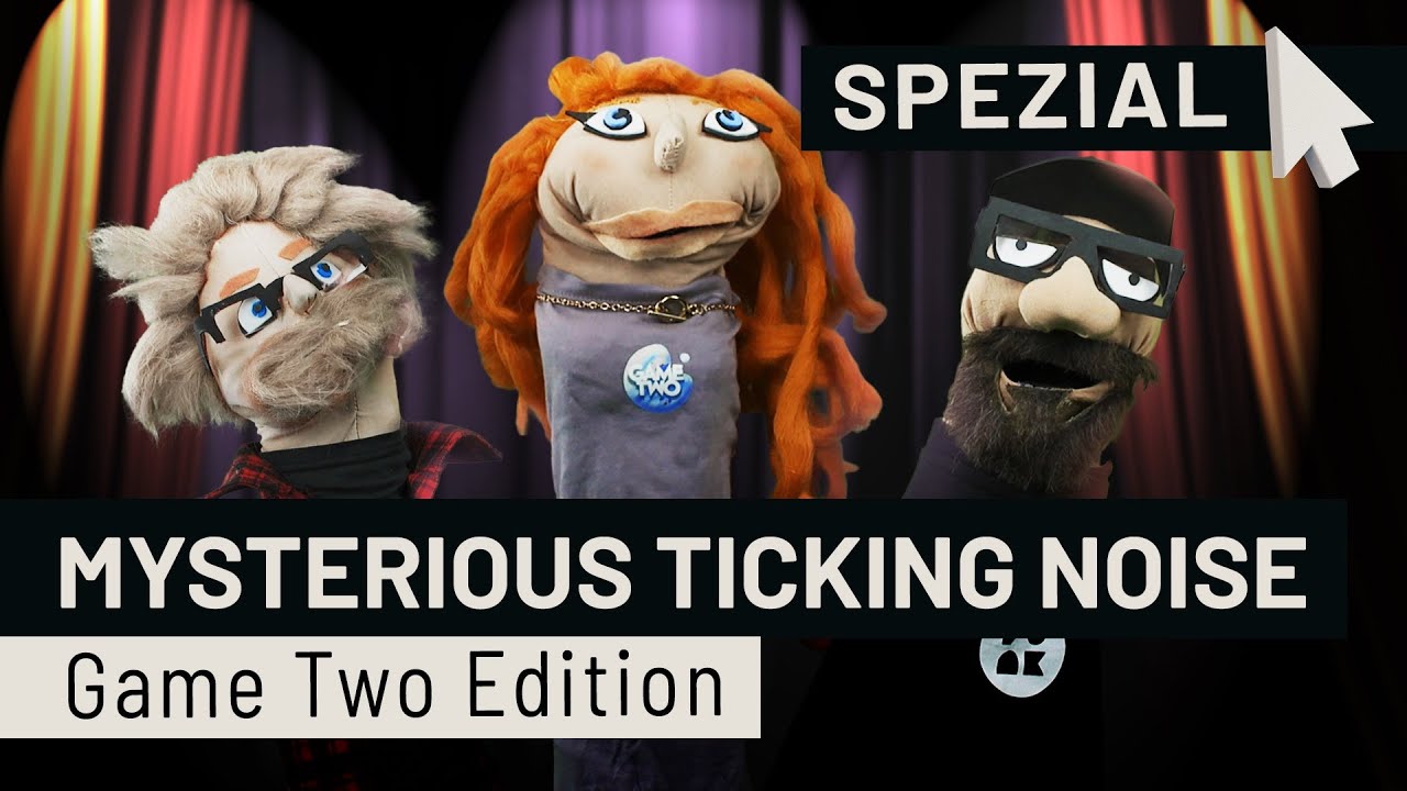 Das Game Two Puppentheater: Mysterious Ticking Noise