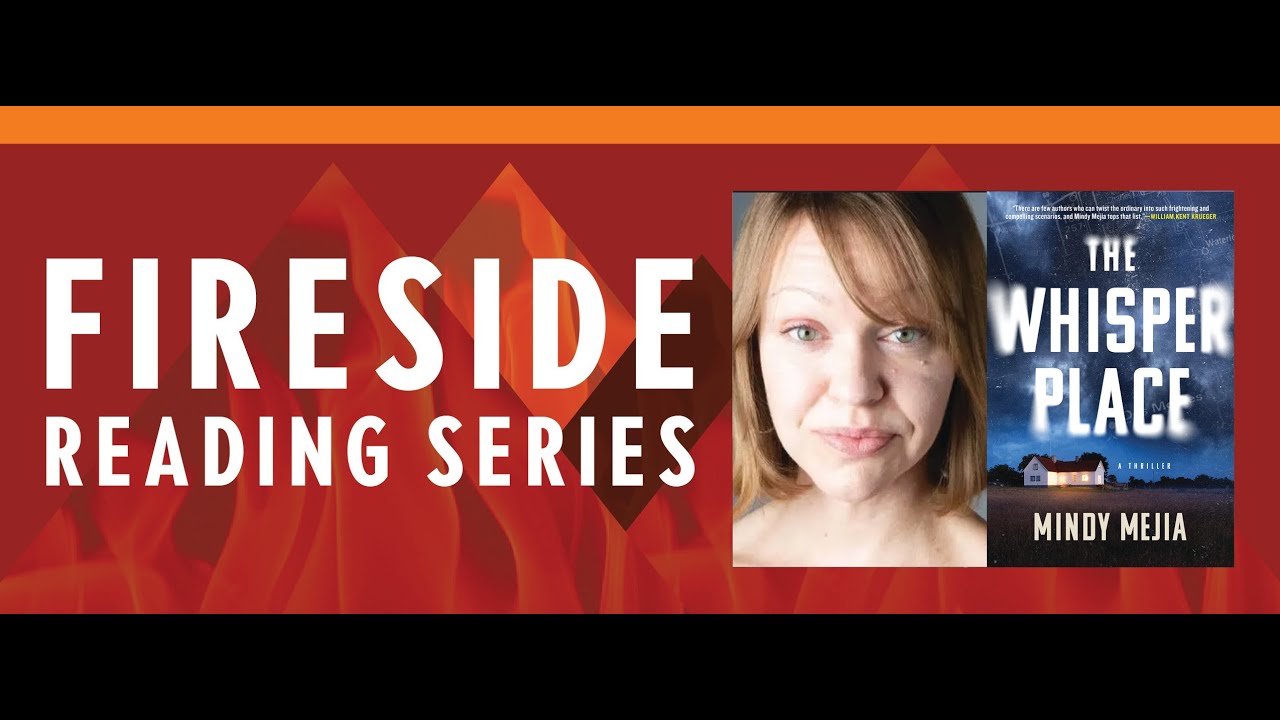 Fireside Reading Series: Mindy Mejia (The Whisper Place)