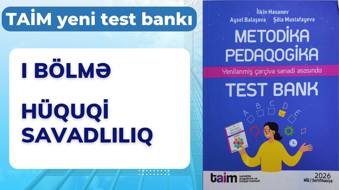 I Bölmə – Hüquqi savadlılıq | Nəsirli Sənan