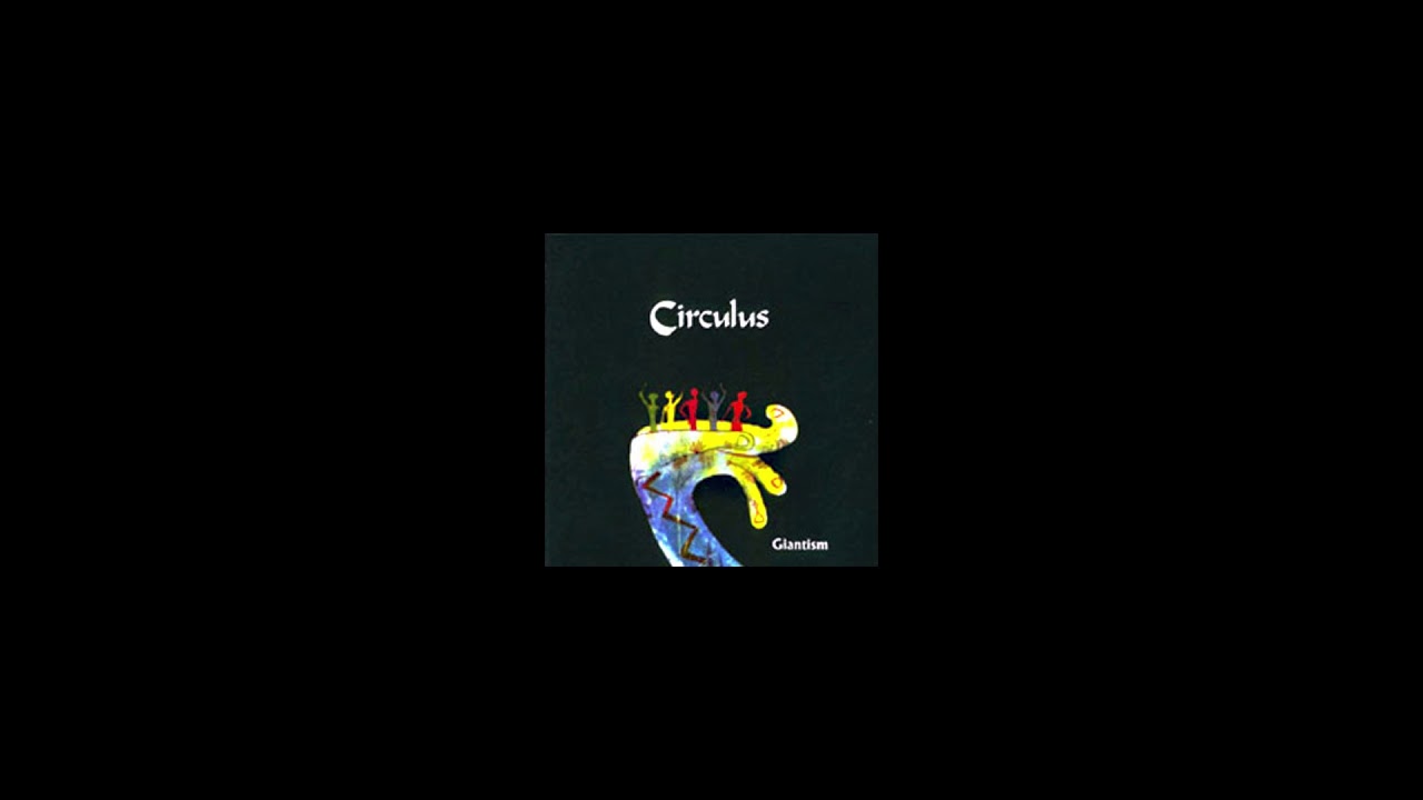 Circulus - Giantism (1999) Full Album