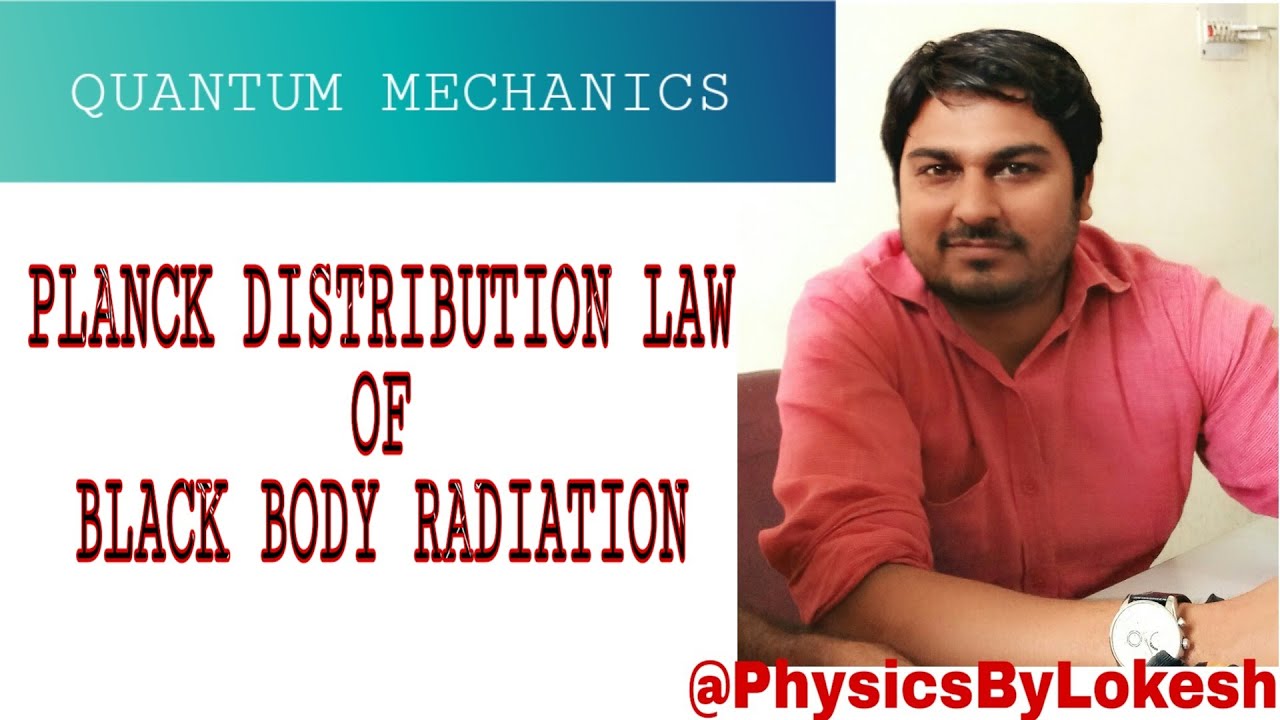 PLANCK DISTRIBUTION LAW
