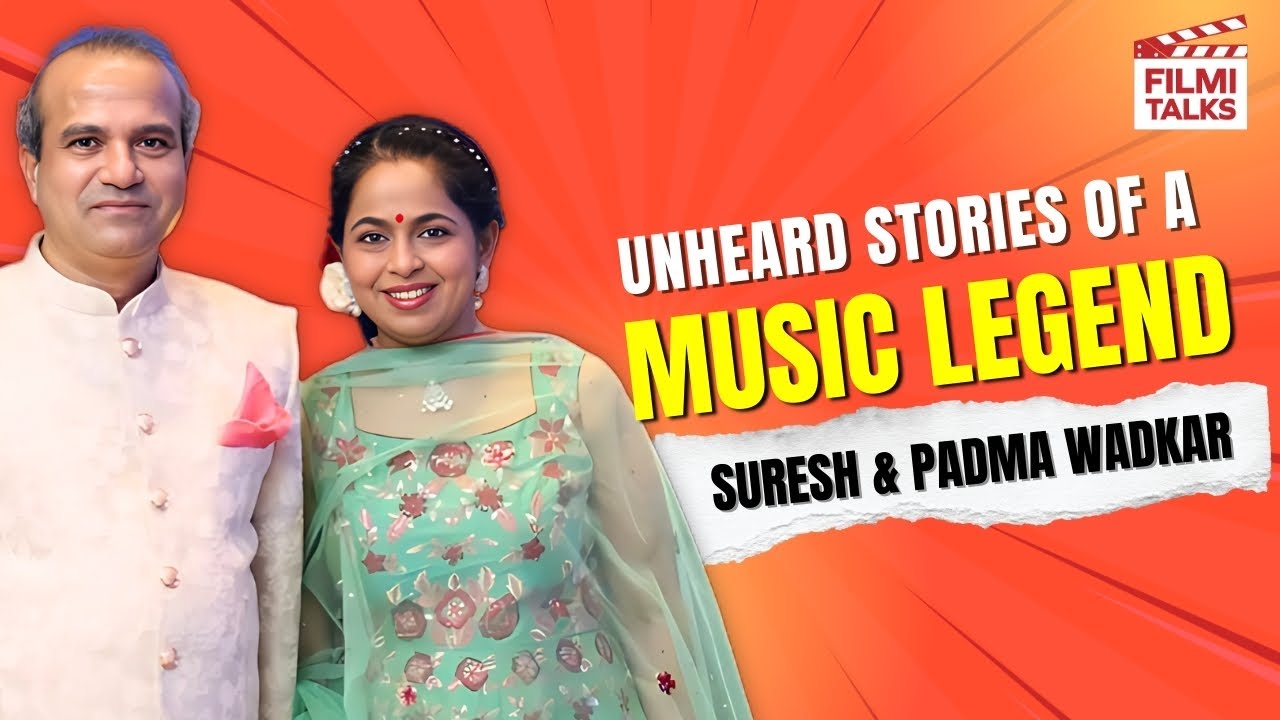Suresh & Padma Wadkar on Love, Legacy & the Evolution of Indian Music | Filmi Talks