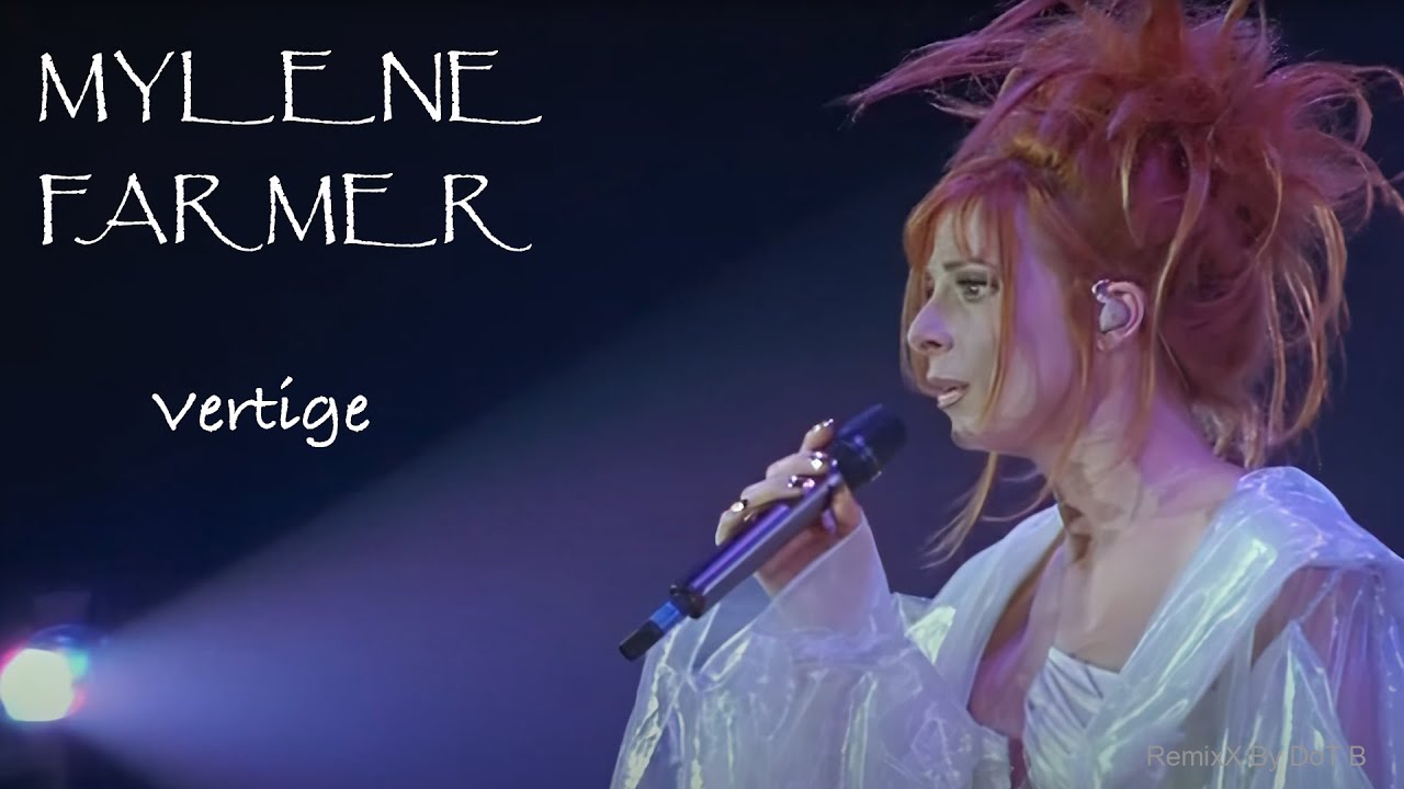 Mylène Farmer - Vertige / RemixX