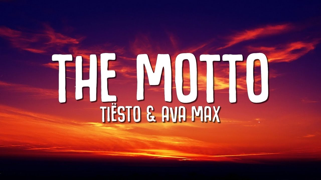 Ti&euml;sto, Ava Max - The Motto (Lyrics)