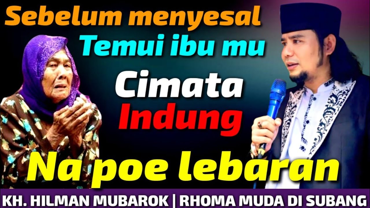 AA RHOMA MUDA KH. HILMAN MUBAROK TERBARU 