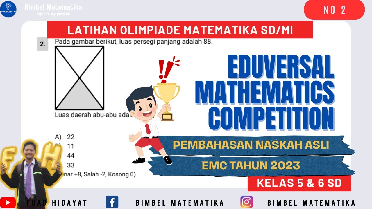 Pembahasan Eduversal Mathematics Competition (EMC) Tahun 2023 Babak Penyisihan No 2 - Kelas 5 & 6