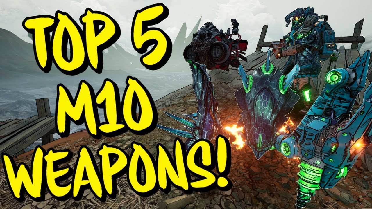 Top 5 Best Legendary Weapons in Borderlands 3 [Mayhem 10] Bossing + Mobbing!