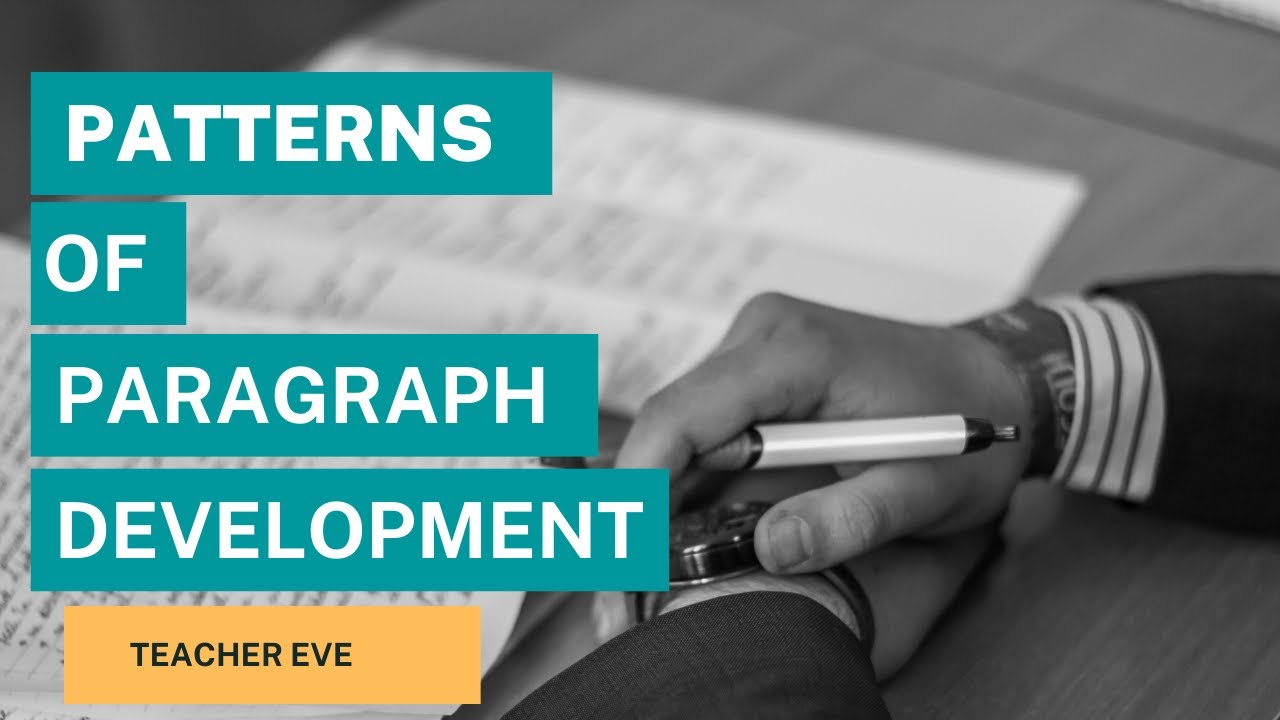 Patterns of Paragraph Development
