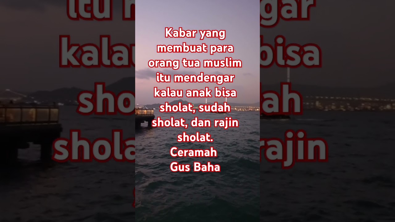 MasyaaAllah #gusbahabahasaindonesia #gusbahalive #gusbaha2024 #gusbahaterbaru #quotes #shorts
