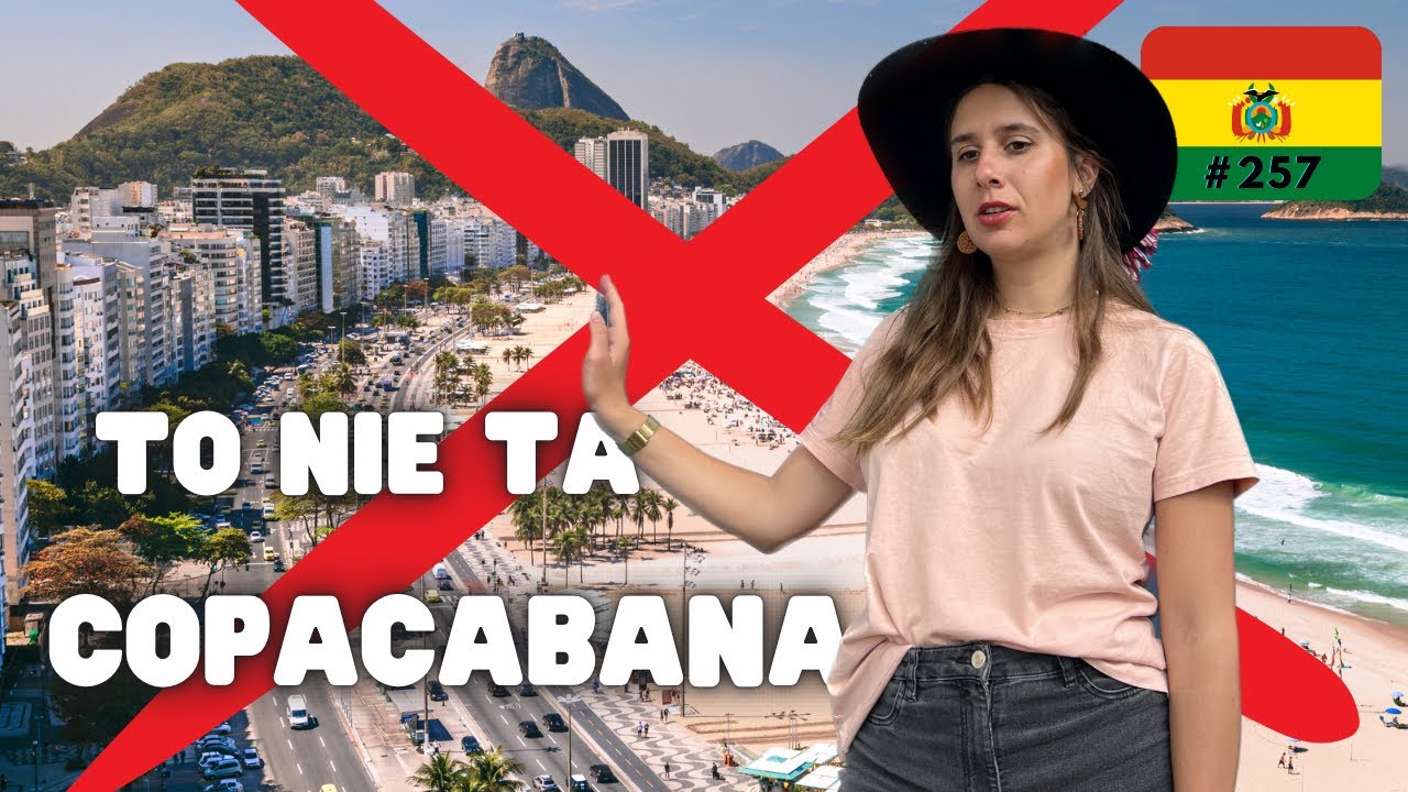 #257 | Copacabana: nie tak to miało wyglądać |