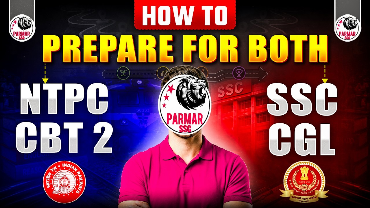 RRB NTPC CBT 2 AND SSC CGL 2026 | COMPLETE PREPARATION STRATEGY