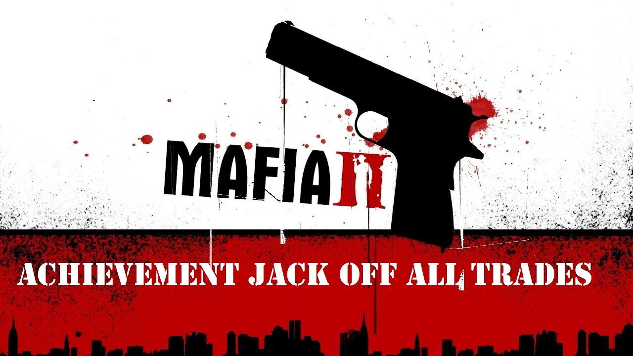 Mafia 2 Achievement Jack of all Trades (1440p HD/60 FPS)