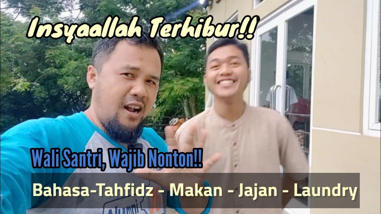 Pesantren Islam Internasional Al Andalus - Suara Santri - Teguh Hudaya Official