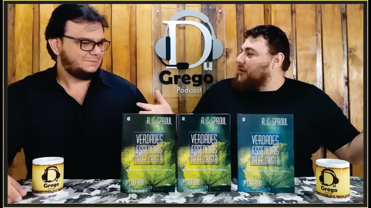 DGV#048 - Verdades Essenciais da Fé Cristã (R.C. Sproul)