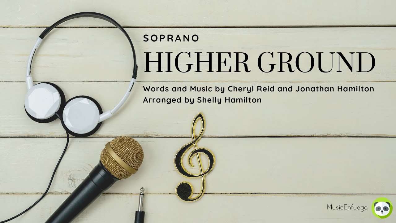 Higher Ground - Soprano