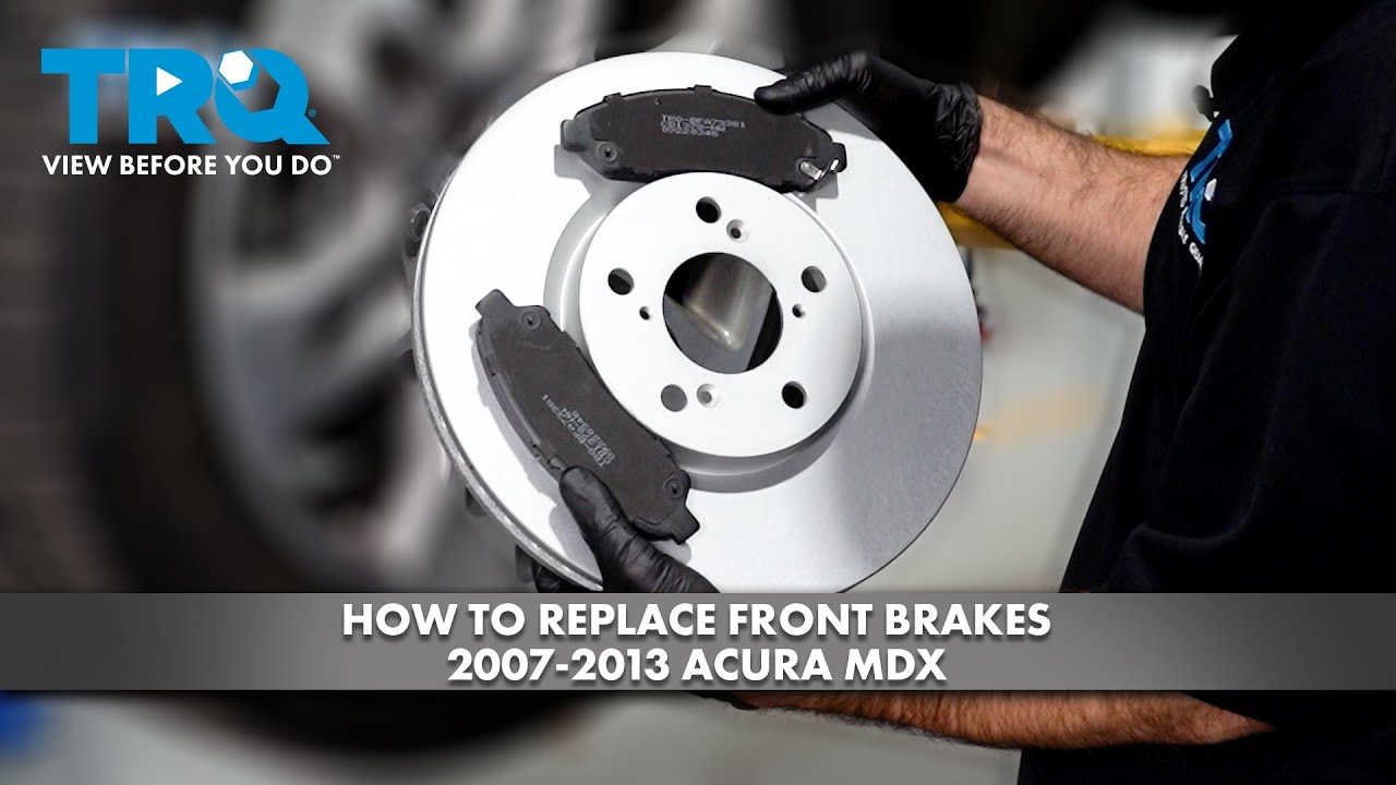 How to Replace Front Brakes 2007-2013 Acura MDX