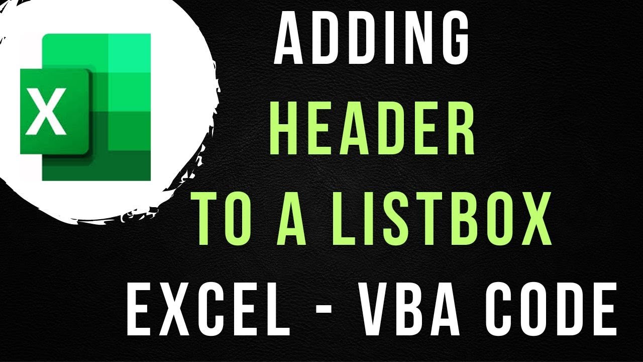 Excel VBA Добавить заголовок столбца в список