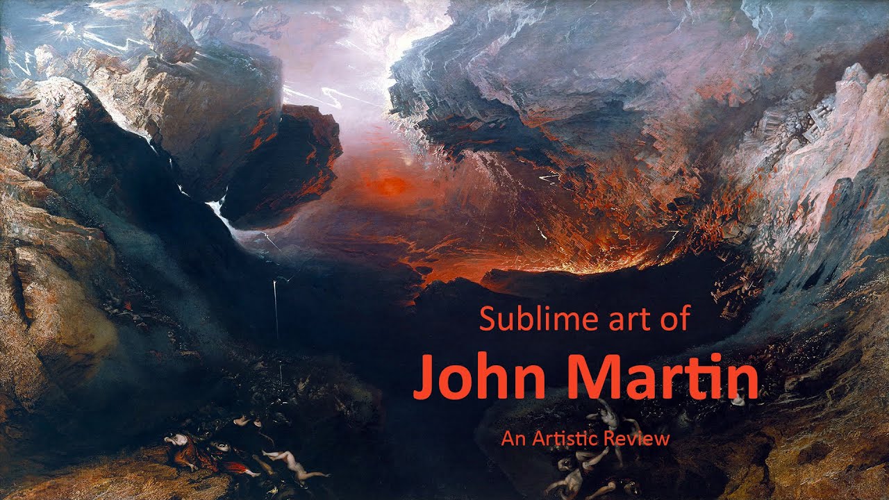 The Romantic Sublime art of John Martin
