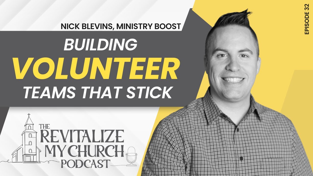 Ep. 032 | Building Volunteer Teams That Stick