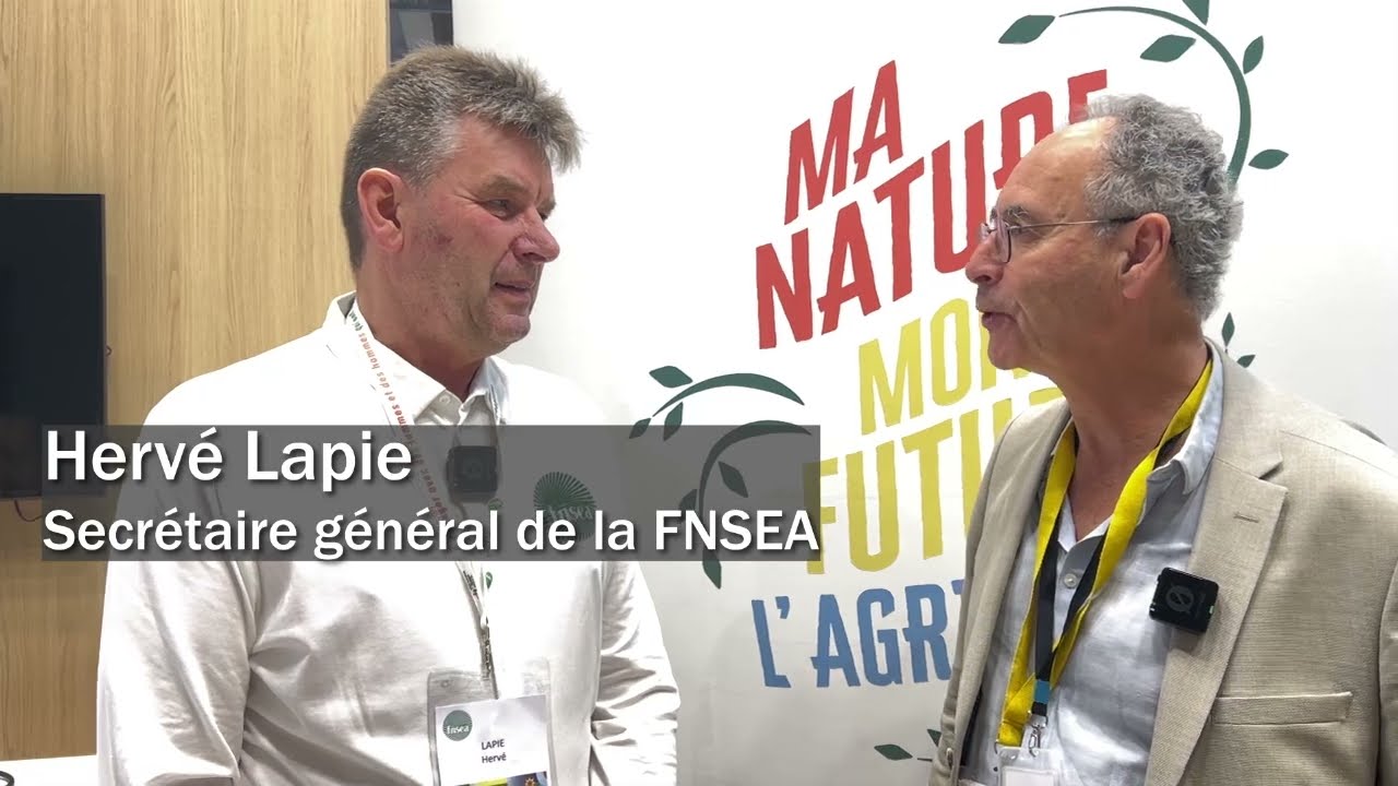 SIA 2026 :  Hervé Lapie secrétaire général de la FNSEA — entretien Gil Rivière-Wekstein