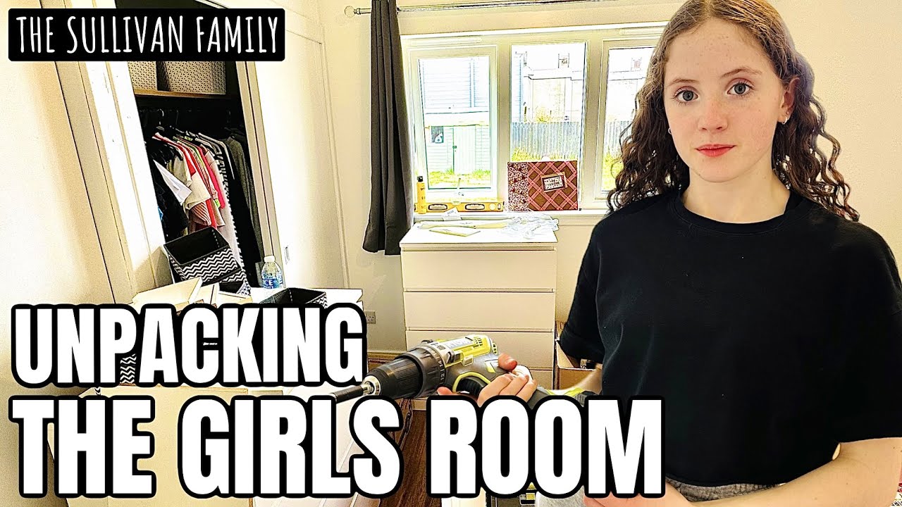 NEW HOUSE | Unpacking THE GIRLS ROOM | The Sullivan Family