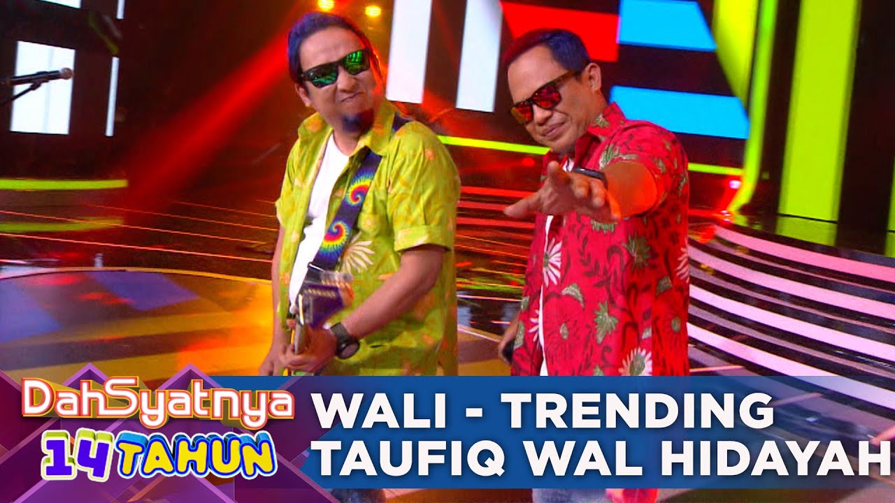 SAMBUT RAMADHAN & JOGET BARENG WALI - TRENDING TAUFIQ WAL HIDAYAH | DAHSYATNYA 14 TAHUN