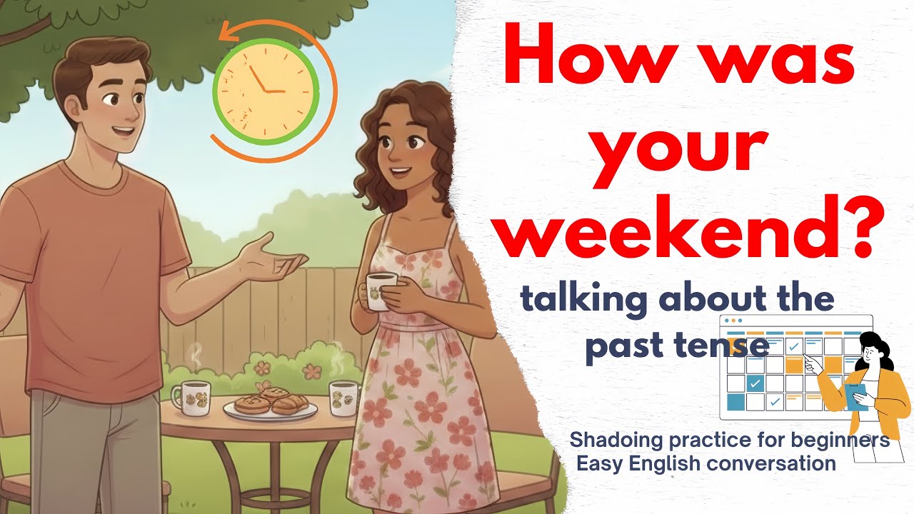 How to talk about your weekend in English / talking about the past 