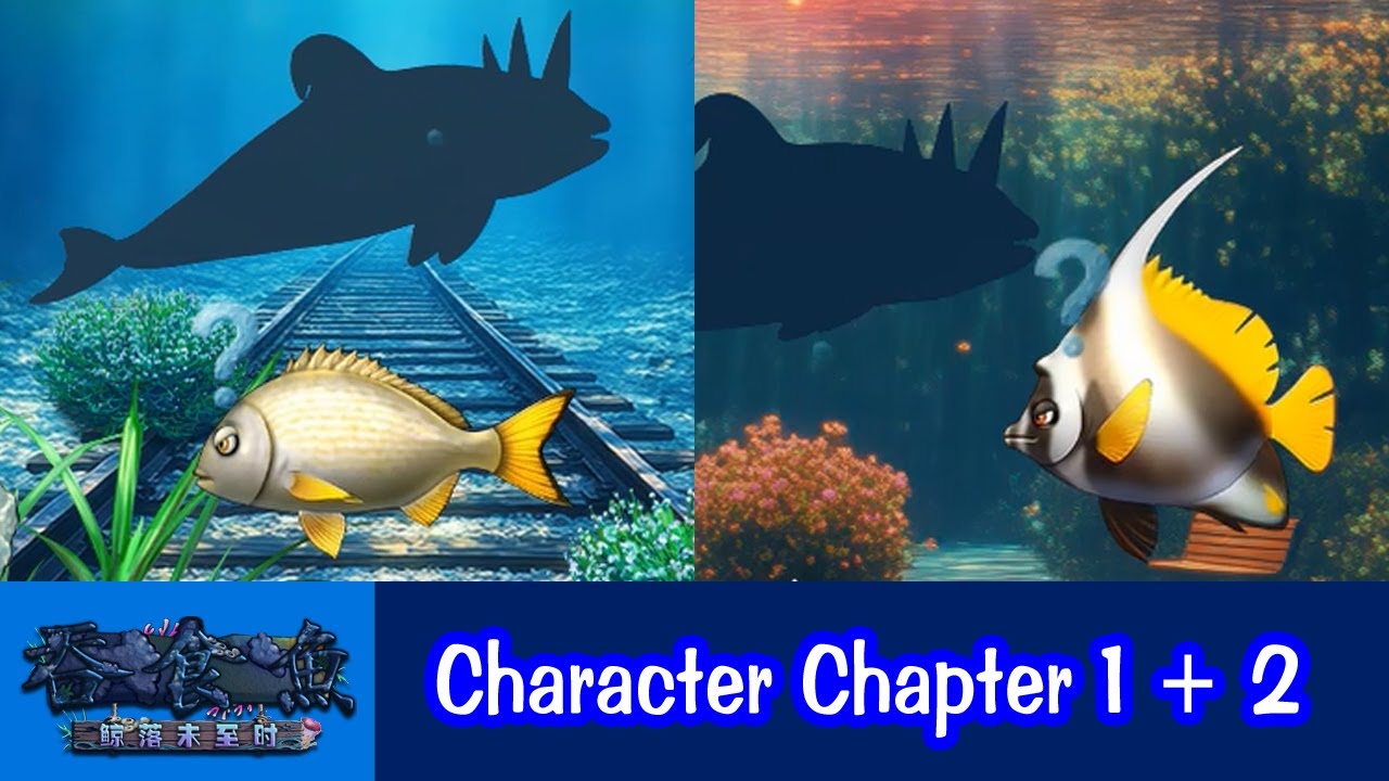 Feeding Frenzy 2 Requiem for a Whale Fall (Baidu Mod) - Character Chapter 1 + 2