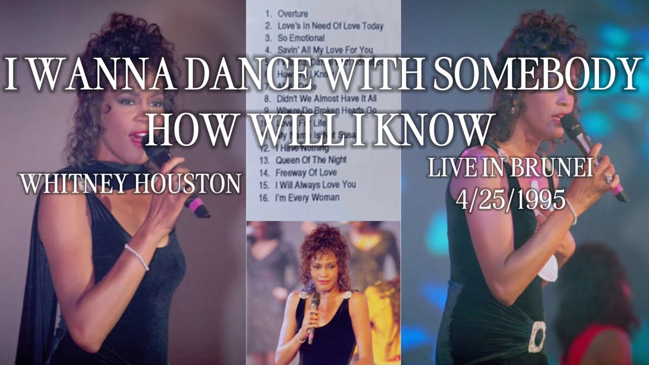 RARE Whitney Houston - I Wanna Dance With Somebody/How Will I Know (LIVE in Brunei - April 25, 1995)
