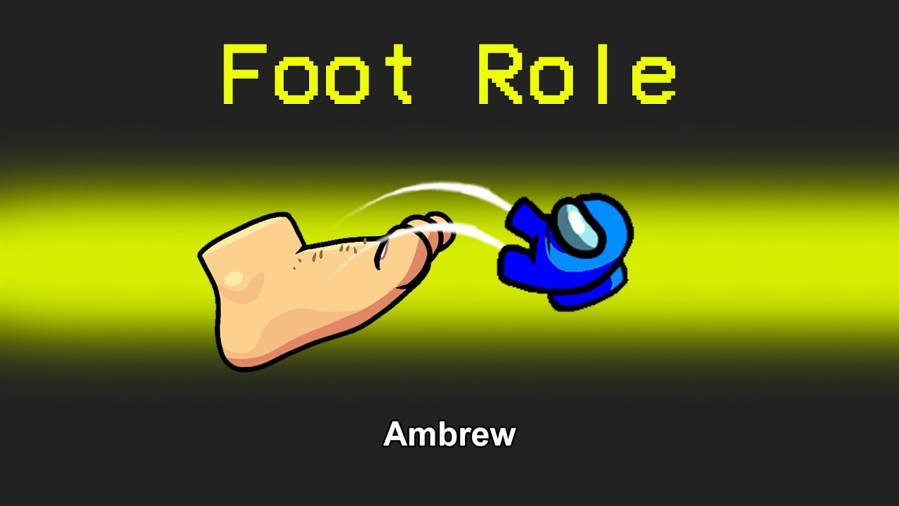 New FOOT IMPOSTER Mod in Among Us!