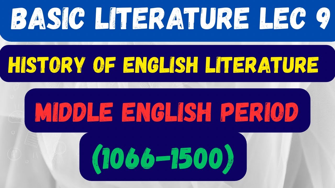 Middle English Period | Age of Chaucer | The Canterbury Tales 