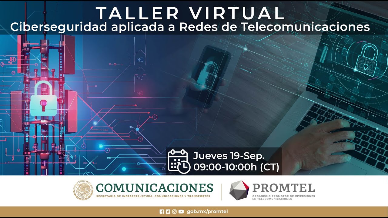 Taller Virtual, Ciberseguridad aplicada a Redes de Telecomunicaciones. 190924