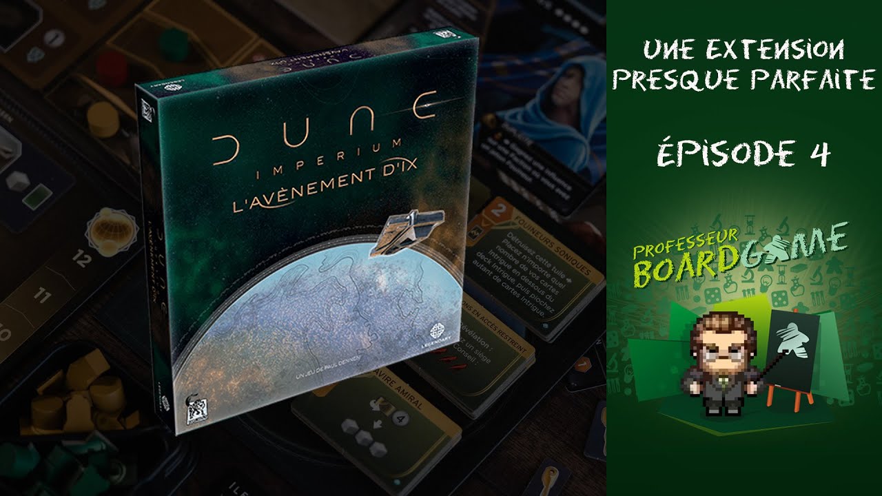 Une Extension Presque Parfaite (EP04) Dune Imperium: L'Avènement d'Ix