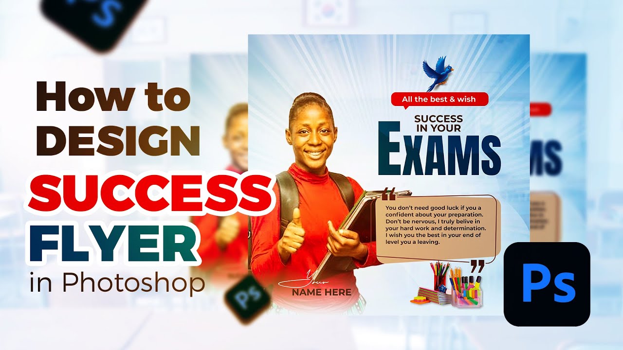 HOW TO DESIGN A SUCCESS FLYER IN PHOTOSHOP !! (EASY FORMAT)