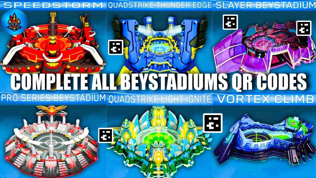 COMPLETE ALL BEYSTADIUM'S QR CODES BEYBLADE BURST APP | TOTAL BURST