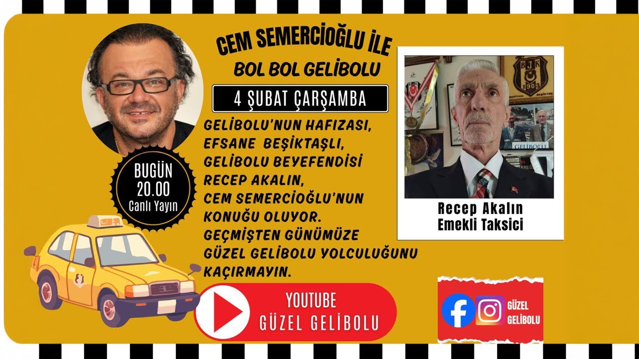 34.BÖLÜM CEM SEMERCİOĞLU İLE BOL BOL GELİBOLU - KONUK:RECEP AKALIN(EMEKLİ TAKSİCİ)