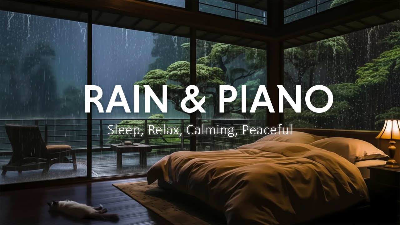Rain Sounds for Sleeping with Peaceful Piano - Calming Music to Ease Insomnia, Stress - Meditation