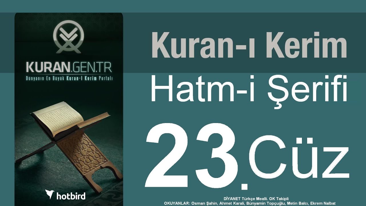 Kuran 23 CÜZ, Diyanet Kuran Kerim Hatmi. Quran muslim islam. Hatim arapça türkçe mukabele.