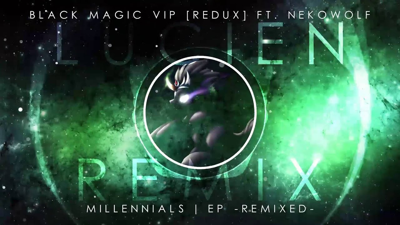 StrachAttack - Black Magic VIP [Redux] Ft. NekoWolf (L.M. Remix)