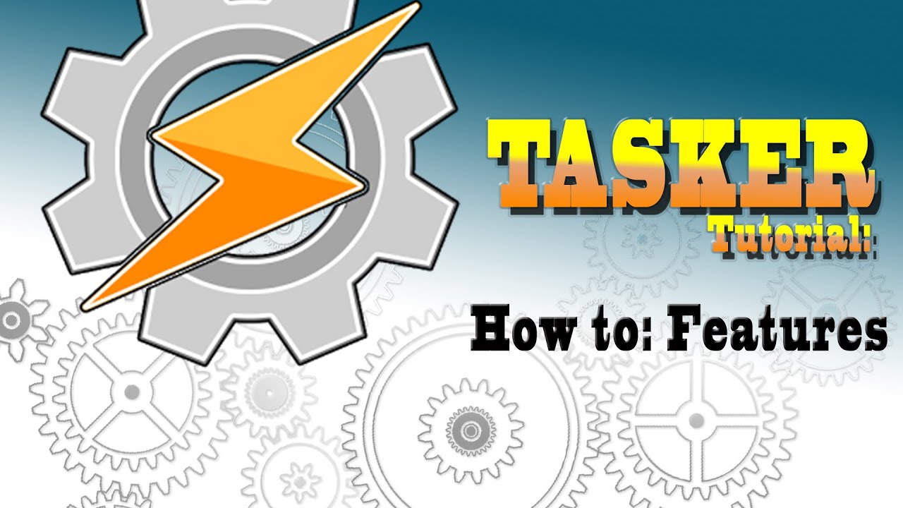 TASKER 101: Tutorial for beginners: 0. How to use Tasker