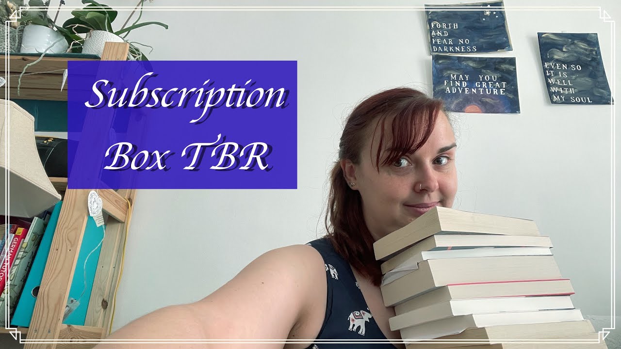 Subscription Box TBR [CC]